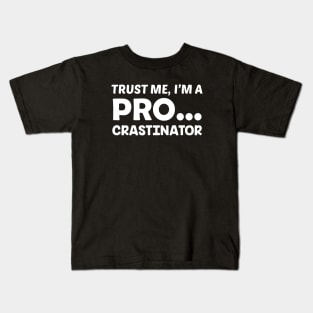 PRO Crastination Kids T-Shirt